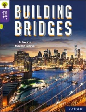 Oxford Reading Tree Word Sparks: Level 11: Building Bridges (Paperback, 1)