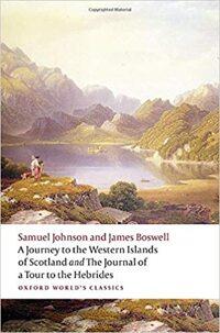  A Journey to the Western Islands of Scotland and the Journal of a Tour to the Hebrides (Paperback)