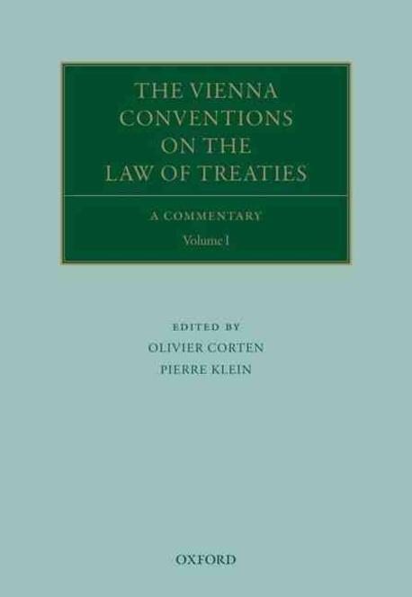  The Vienna Conventions on the Law of Treaties : A Commentary (Multiple-component retail product)