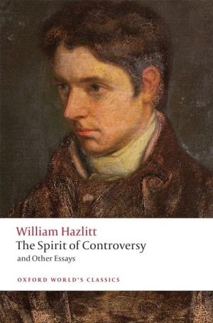 The Spirit of Controversy : and Other Essays (Paperback, 1)