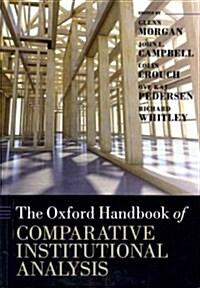  The Oxford Handbook of Comparative Institutional Analysis (Paperback)