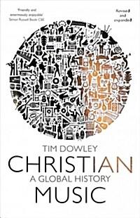  Christian Music : A global history (revised and expanded) (Paperback)