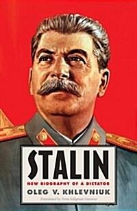  Stalin: New Biography of a Dictator (Hardcover)
