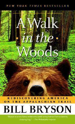 A Walk in the Woods: Rediscovering America on the Appalachian Trail (Mass Market Paperback) - 빌 브라이슨『나를 부르는 숲』원서