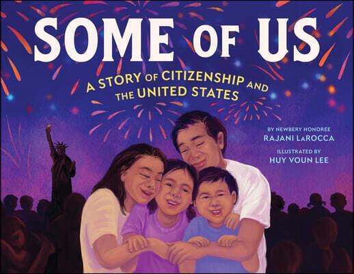  Some of Us: A Story of Citizenship and the United States (Hardcover)