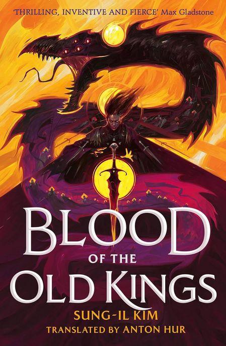  Blood of the Old Kings (Hardcover)