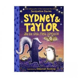  Sydney and Taylor and the Great Friend Expedition (Paperback)