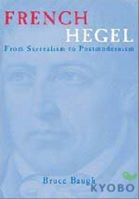  French Hegel : From Surrealism to Postmodernism (Paperback)