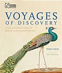  Voyages of Discovery : A Visual Celebration of Ten of the Greatest Natural History Expeditions (Paperback)