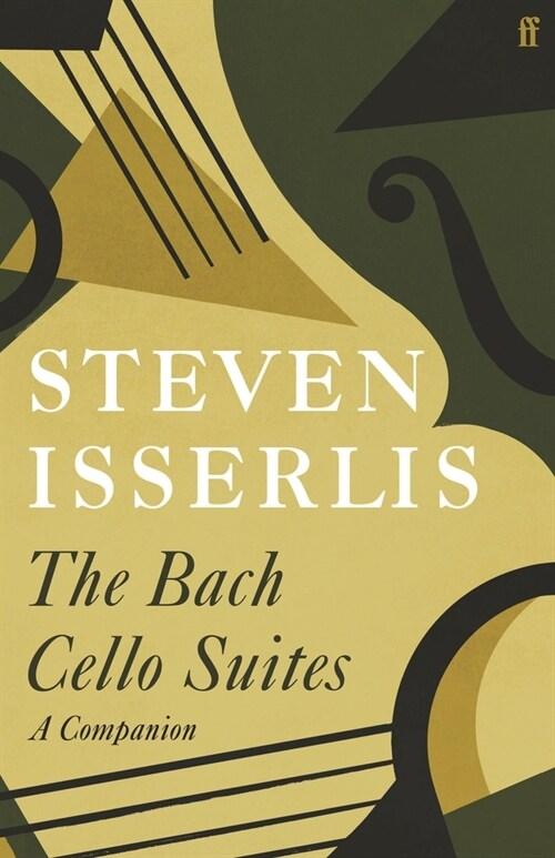  The Bach Cello Suites : A Companion (Hardcover, Main)