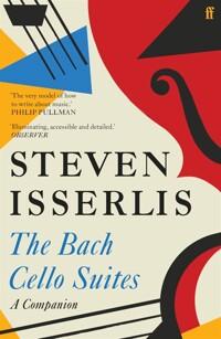  The Bach Cello Suites : A Companion (Paperback, Main)