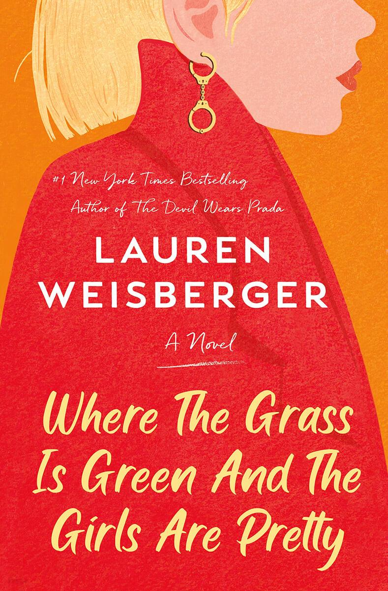  Where the Grass Is Green and the Girls Are Pretty (Paperback)