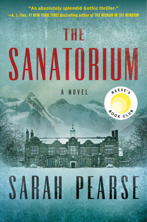  The Sanatorium: Reese's Book Club (Paperback)