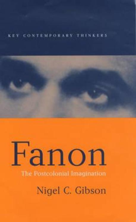  Fanon : The Postcolonial Imagination (Hardcover)