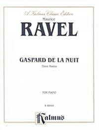  Gaspard De La Nuit (Paperback)