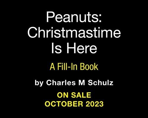 Peanuts: Christmastime Is Here: A Fill-In Book (Hardcover)