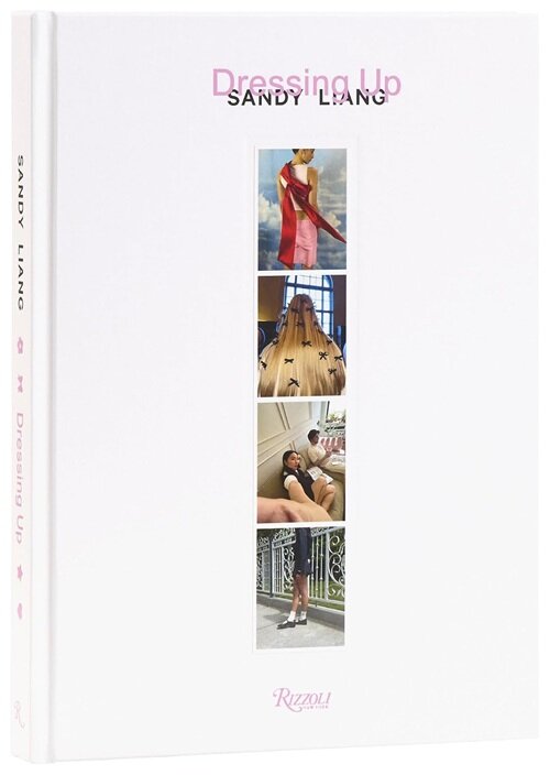 Dressing Up: Sandy Liang (Hardcover)