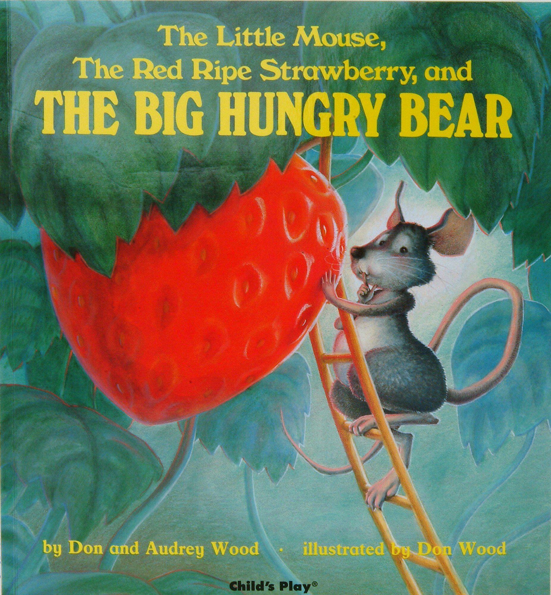The Little Mouse, the Red Ripe Strawberry, and the Big Hungry Bear (Paperback) - 느리게100권읽기 4색과정 (빨강)