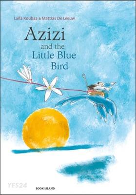 Azizi and the Little Blue Bird (Paperback)