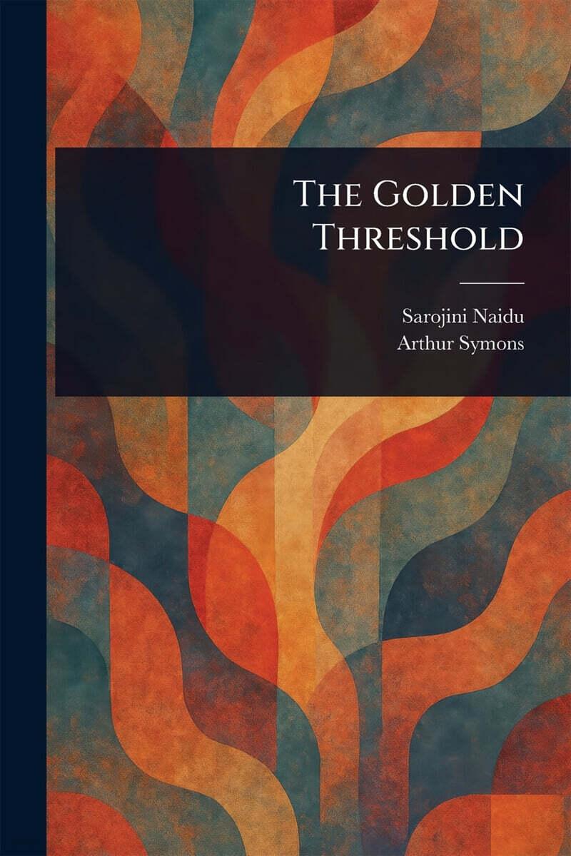  The Golden Threshold (Paperback)