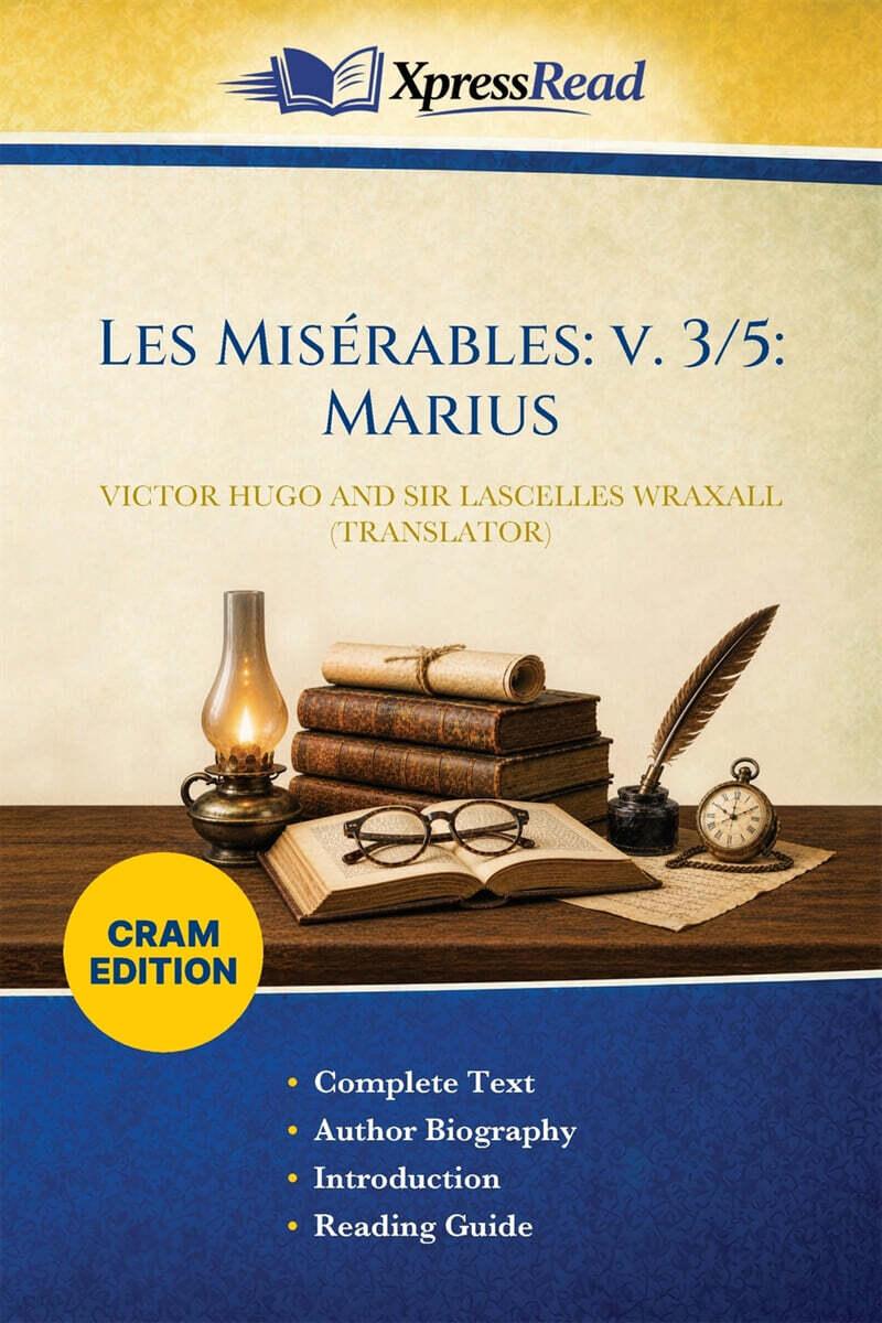  Les Mis?ables: V. 3/5: Marius (Cram Edition) (Paperback)