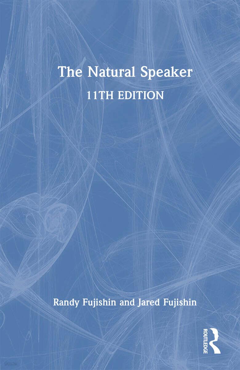  The Natural Speaker (Hardcover, 11 ed)