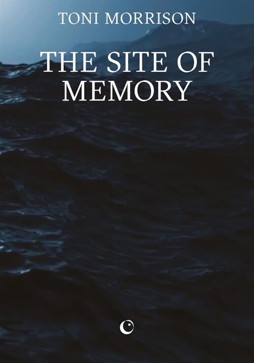  The Site of Memory (Paperback)
