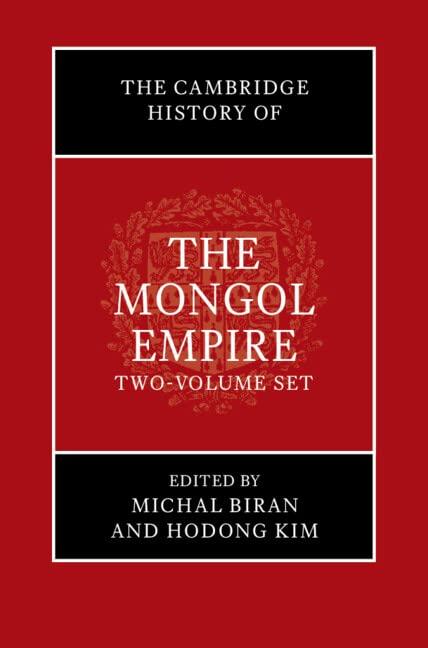  The Cambridge History of the Mongol Empire 2 Volume Set (Multiple-component retail product)