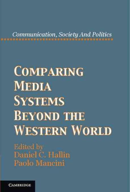  Comparing Media Systems Beyond the Western World (Paperback)