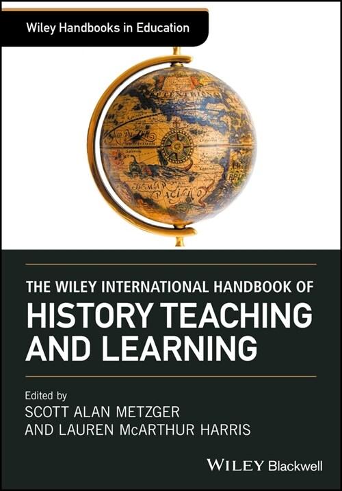 [eBook Code] The Wiley International Handbook of History Teaching and Learning (eBook Code, 1st)