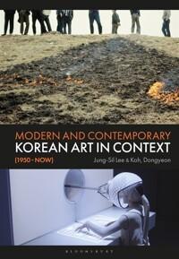  Modern and Contemporary Korean Art in Context (1950 - Now) (Paperback)