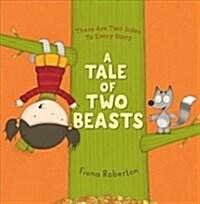  A Tale of Two Beasts (Paperback)