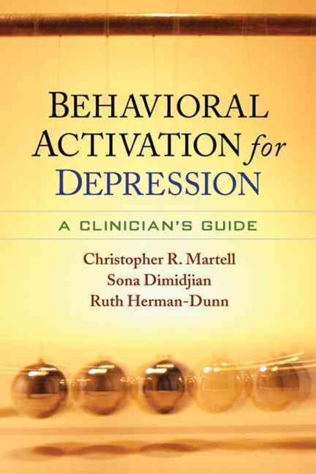  Behavioral Activation for Depression: A Clinician's Guide (Paperback)