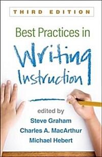  Best Practices in Writing Instruction (Paperback, 3)