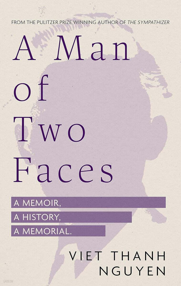  A Man of Two Faces : Shortlisted for the Baillie Gifford Prize for Non-Fiction 2024 (Hardcover)