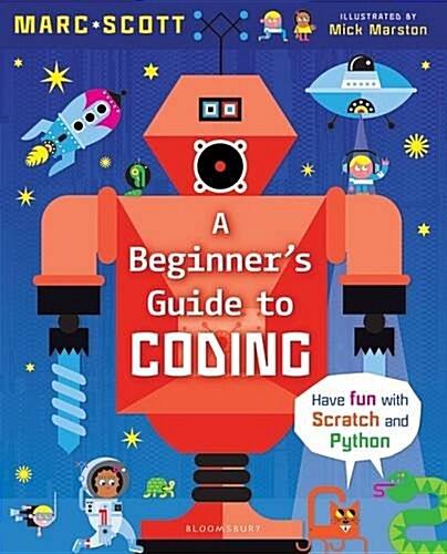  A Beginner's Guide to Coding (Paperback)