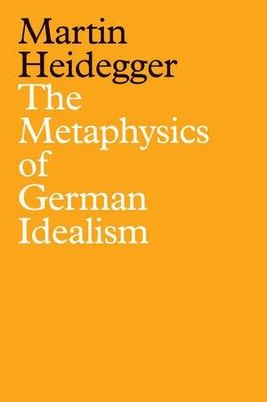 The Metaphysics of German Idealism : A New Interpretation of Schelling's Philosophical Investigations into the Essence of Human Freedom and Matters (Hardcover)