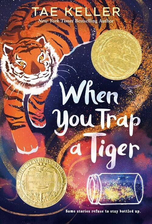 When You Trap a Tiger: (Newbery Medal Winner) (Paperback, International Edition) - 『호랑이를 덫에 가두면』원서