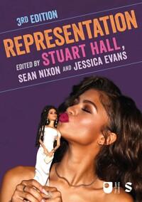  Representation : Cultural Representations and Signifying Practices (Paperback, 3 Revised edition)