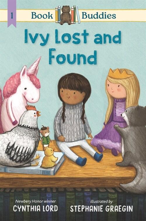  Book Buddies: Ivy Lost and Found (Hardcover)