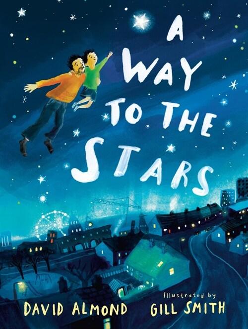  A Way to the Stars (Hardcover)
