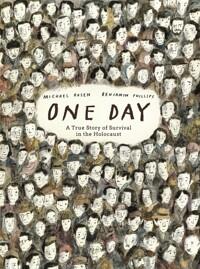  One Day: A True Story of Survival in the Holocaust (Hardcover)