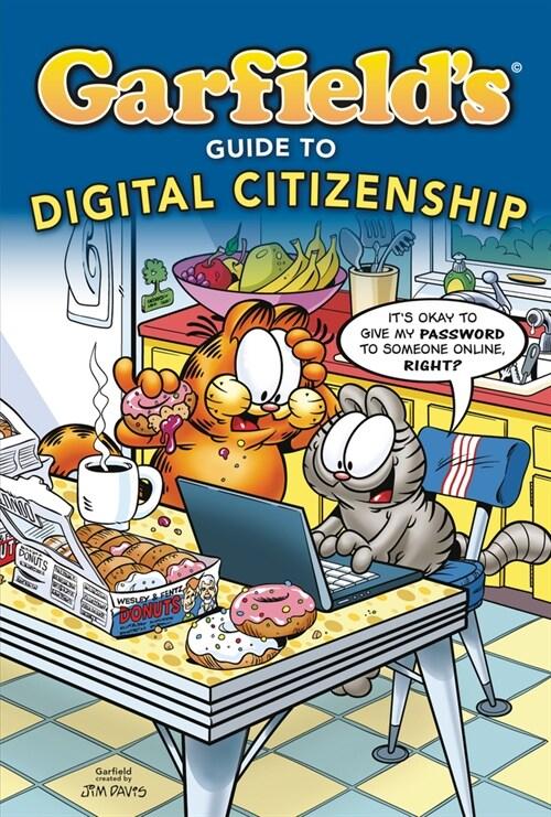  Garfield's (R) Guide to Digital Citizenship (Paperback)
