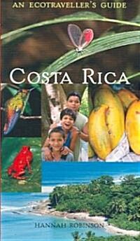  Costa Rica: An Ecotraveller's Guide (Paperback)
