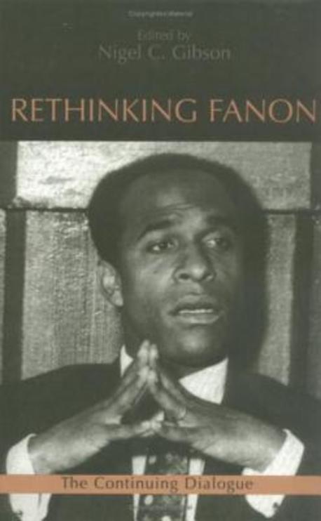  Rethinking Fanon (Hardcover)