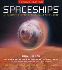  Spaceships 2nd Edition: An Illustrated History of the Real and the Imagined (Hardcover)