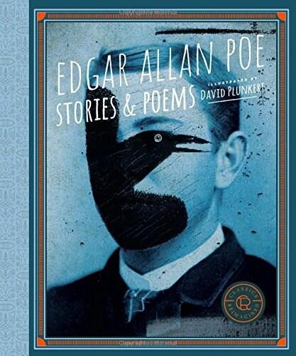  Classics Reimagined, Edgar Allan Poe: Stories & Poems (Paperback)