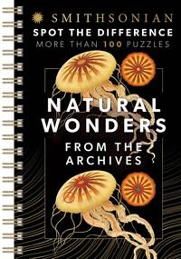  Smithsonian Spot the Difference Natural Wonders from the Archives (Spiral)