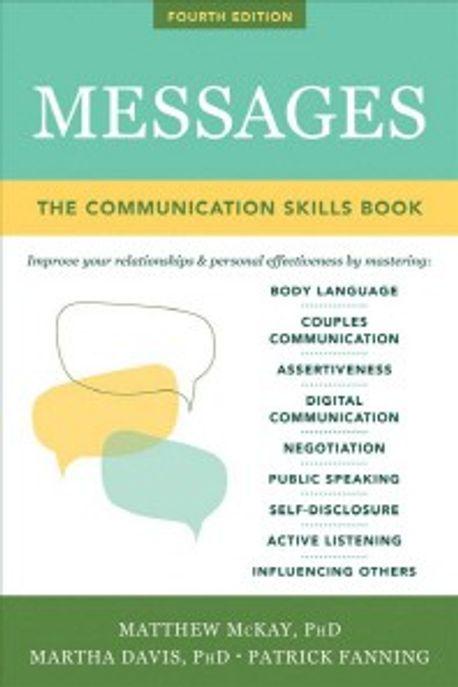  Messages: The Communication Skills Book (Paperback, 4, Fourth Edition)