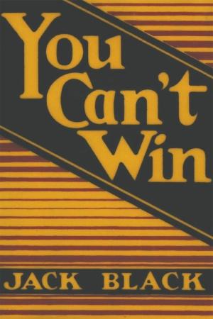  You Can't Win (Paperback)
